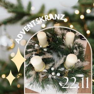 ADVENTSKRANZ EVENT 22.11