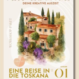 ART LOUNGE – EINE REISE IN DIE TOSKANA